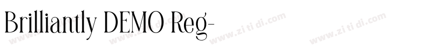 Brilliantly DEMO Reg字体转换 Brilliantly DEMO Reg字体转换